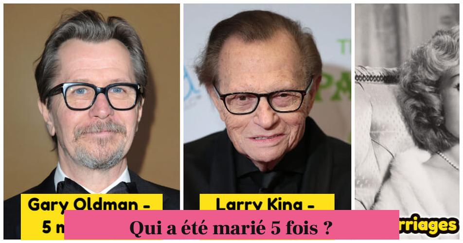 Qui a été marié 5 fois ?
