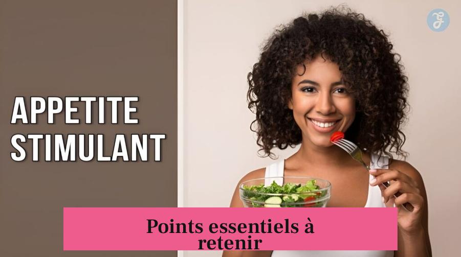 Points essentiels à retenir