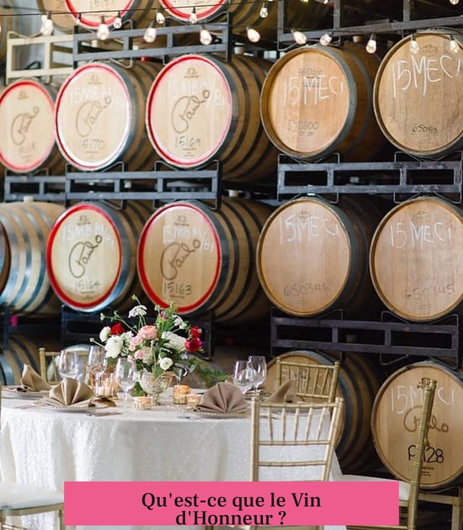 Qu'est-ce que le Vin d'Honneur ?