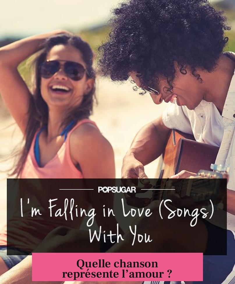 Quelle chanson représente l’amour ?