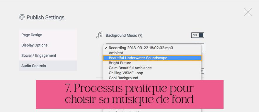 7. Processus pratique pour choisir sa musique de fond