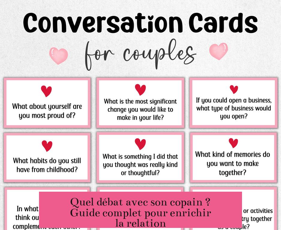 Quel débat avec son copain ? Guide complet pour enrichir la relation