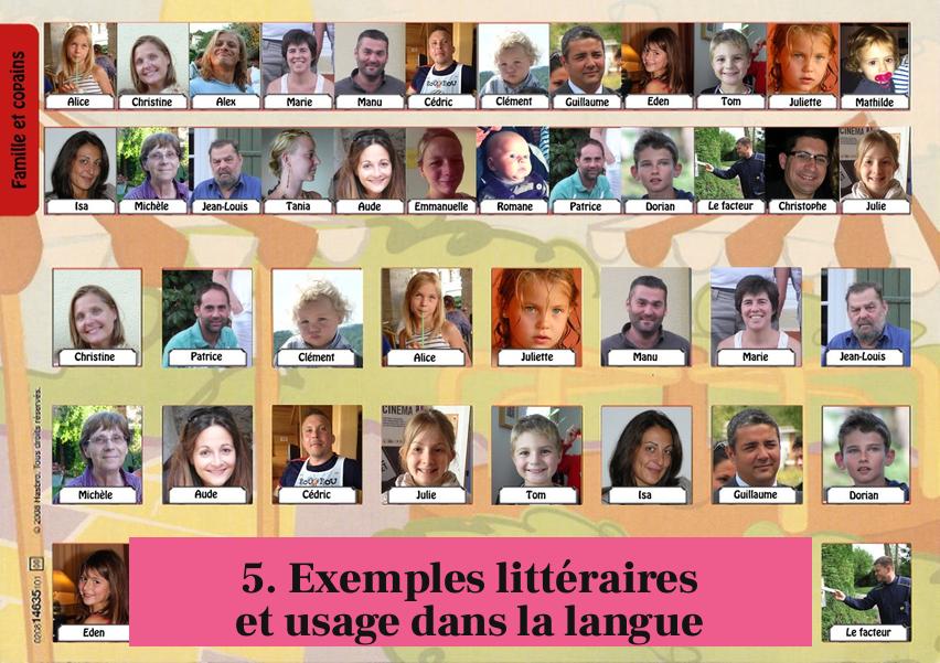 5. Exemples littéraires et usage dans la langue