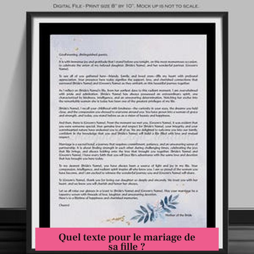 Quel texte pour le mariage de sa fille ?