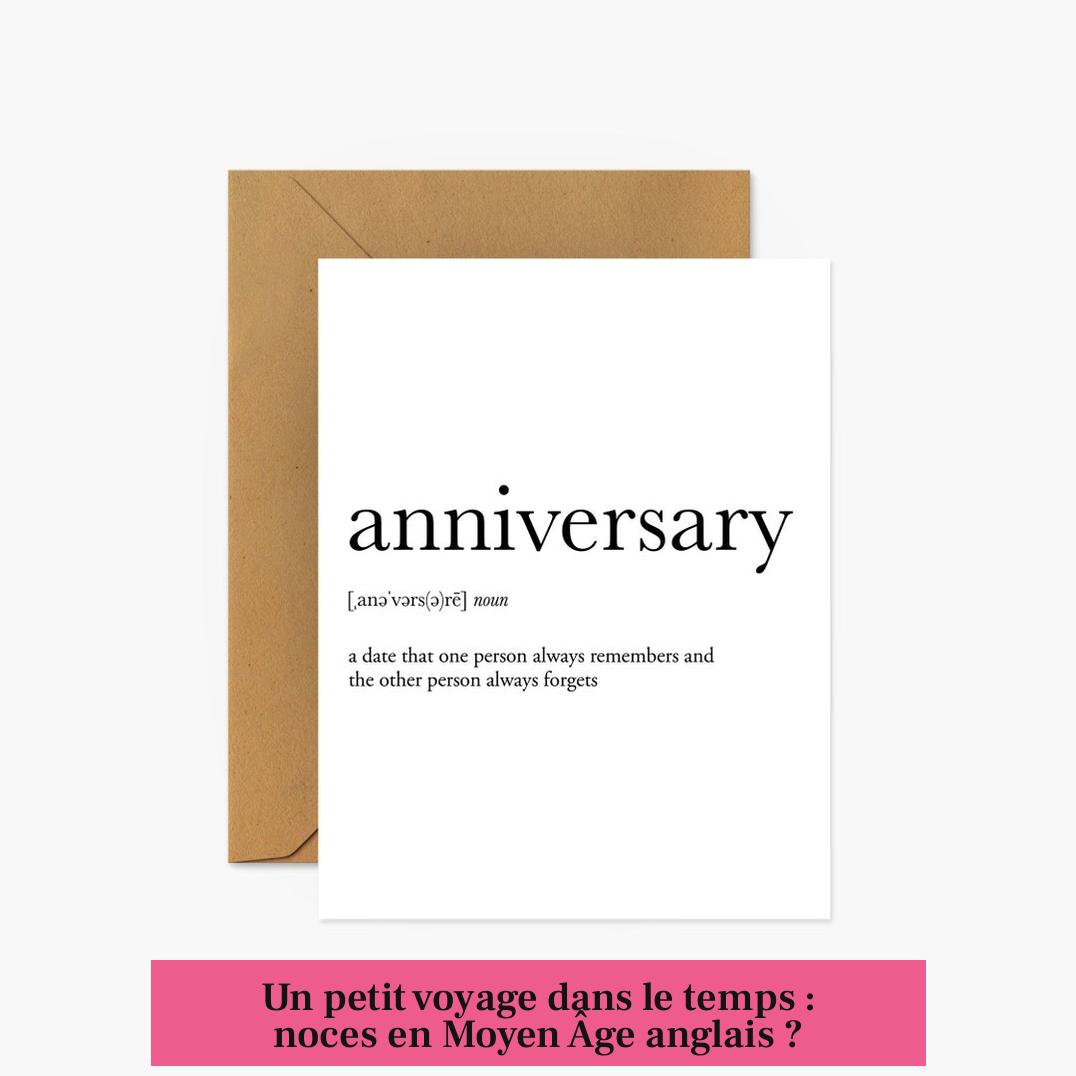 Un petit voyage dans le temps : noces en Moyen Âge anglais ?