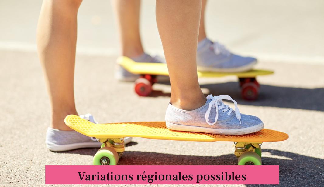 Variations régionales possibles