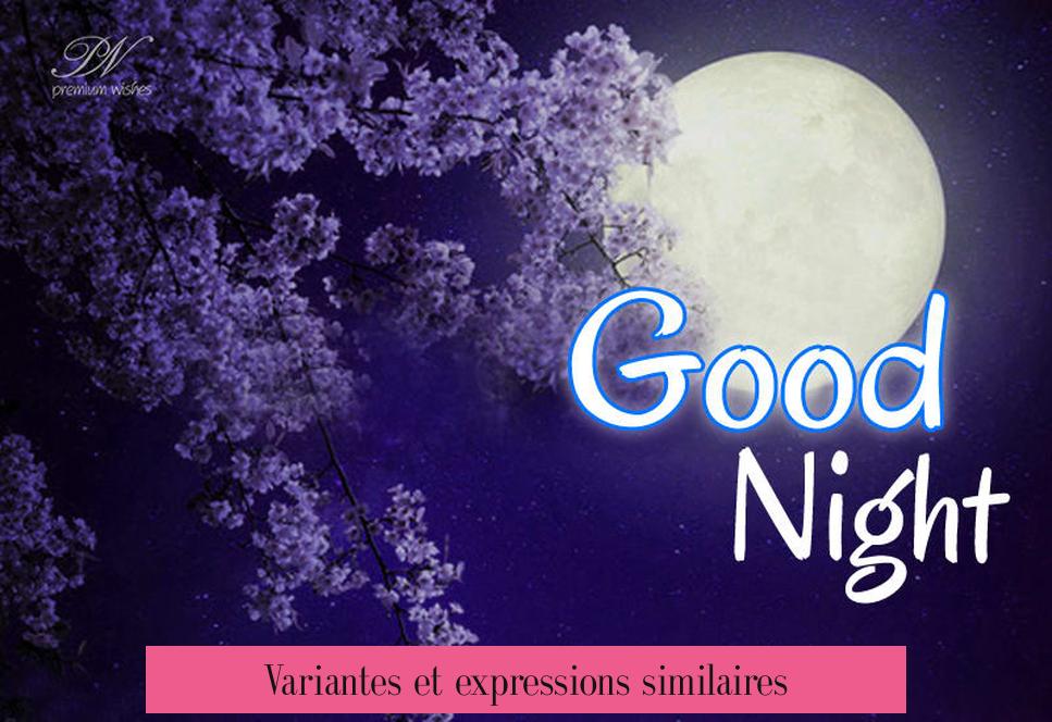 Variantes et expressions similaires