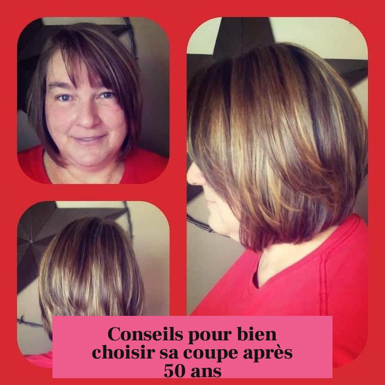 Conseils pour bien choisir sa coupe après 50 ans