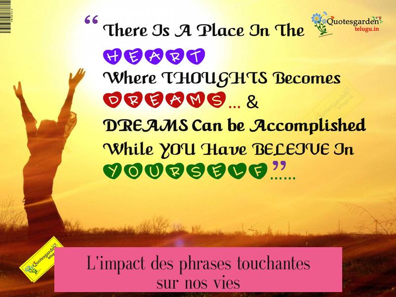 L'impact des phrases touchantes sur nos vies