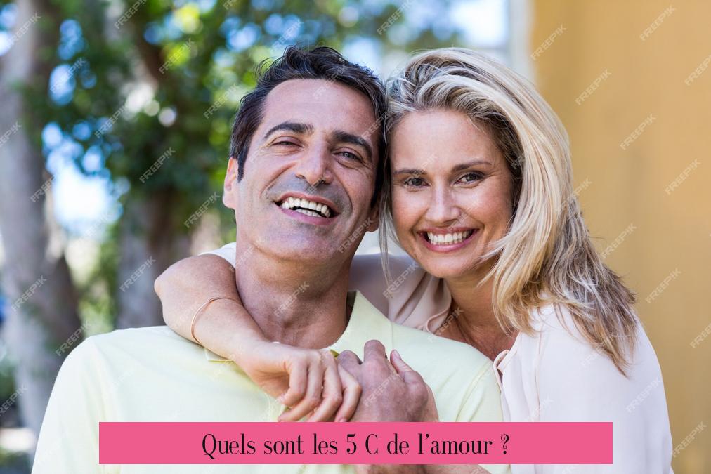 Quels sont les 5 C de l’amour ?
