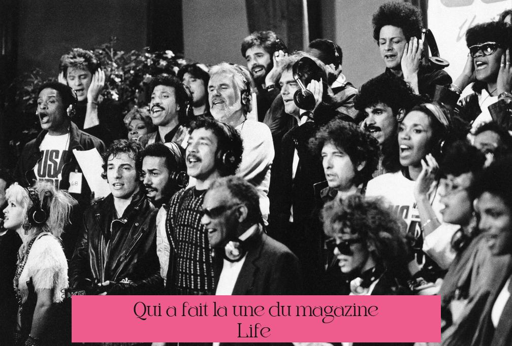 Qui a fait la une du magazine Life ?