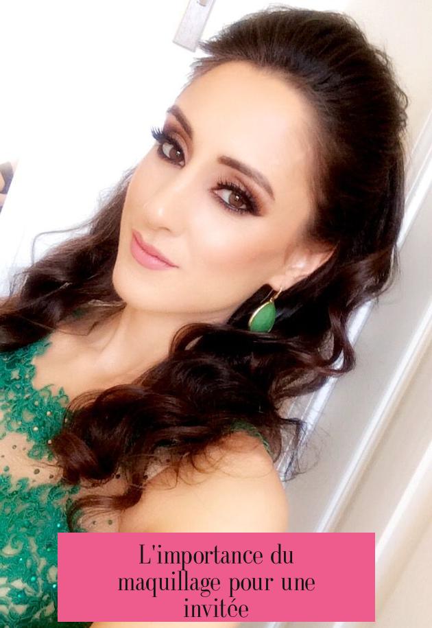 L'importance du maquillage pour une invitée