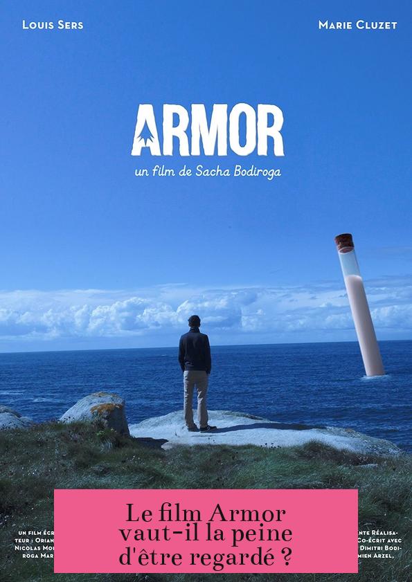 Le film Armor vaut-il la peine d'être regardé ?