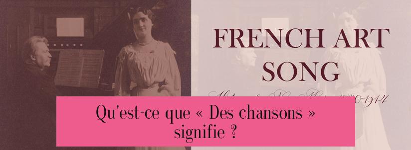 Qu'est-ce que « Des chansons » signifie ?