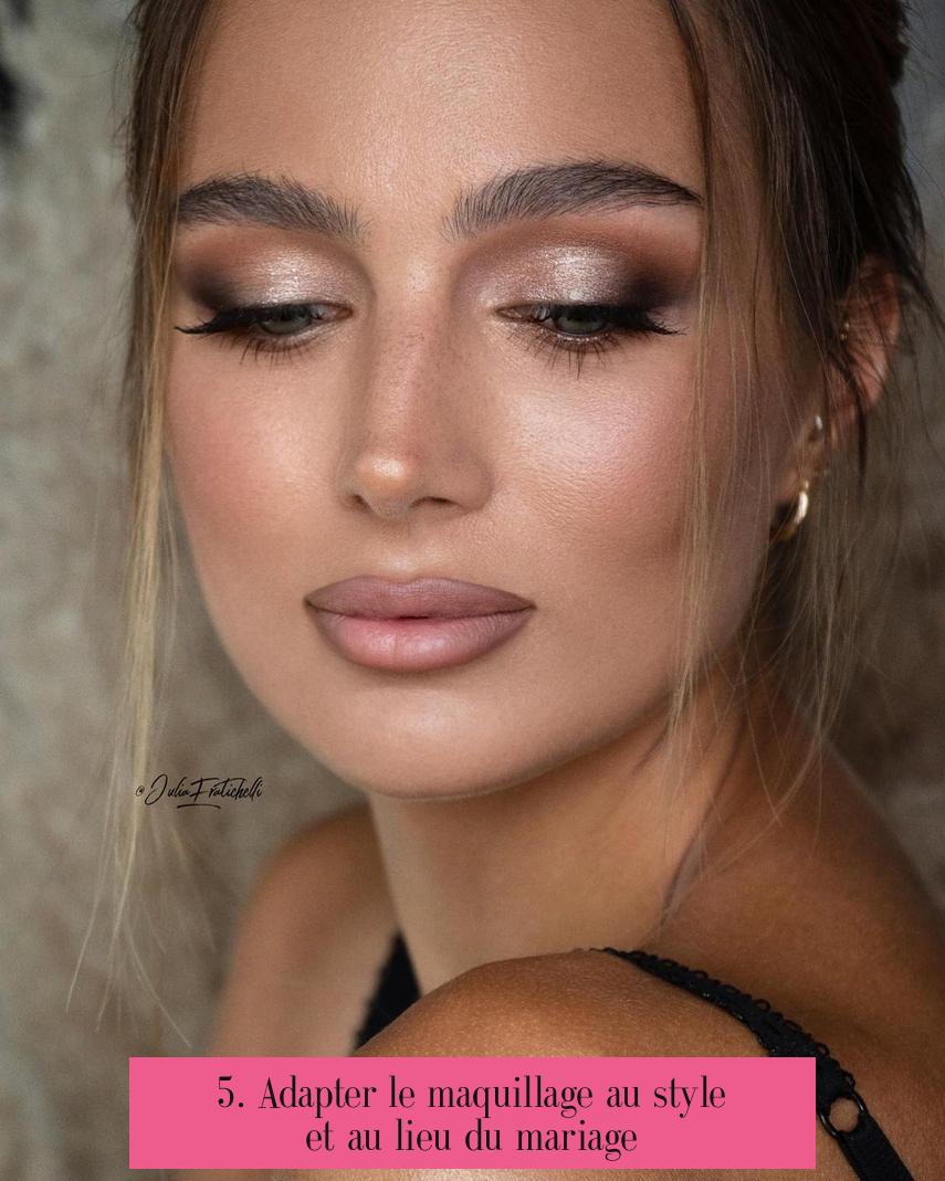 5. Adapter le maquillage au style et au lieu du mariage