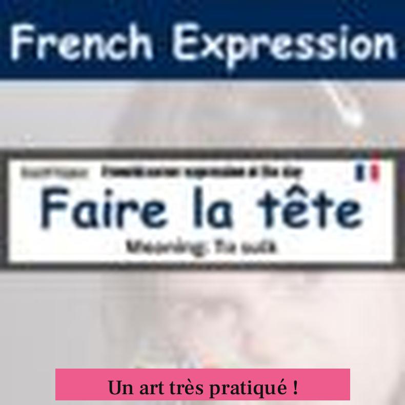Un art très pratiqué !