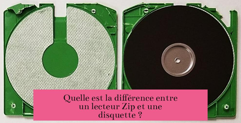 Quelle est la différence entre un lecteur Zip et une disquette ?