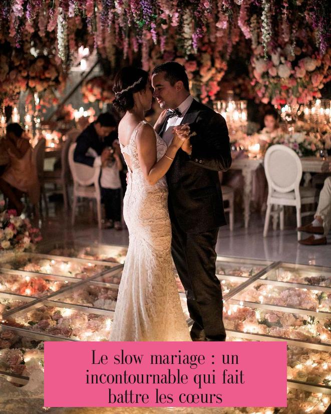 Le slow mariage : un incontournable qui fait battre les cœurs