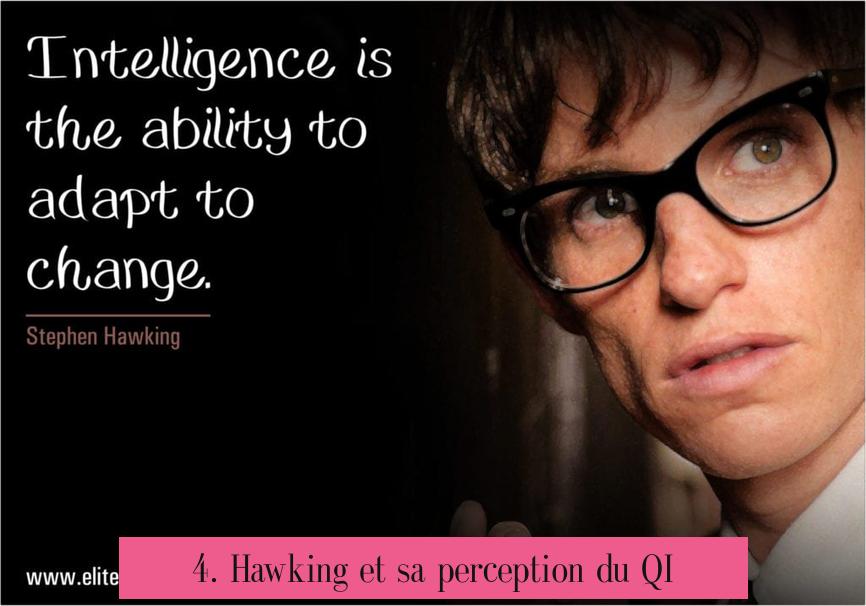 4. Hawking et sa perception du QI