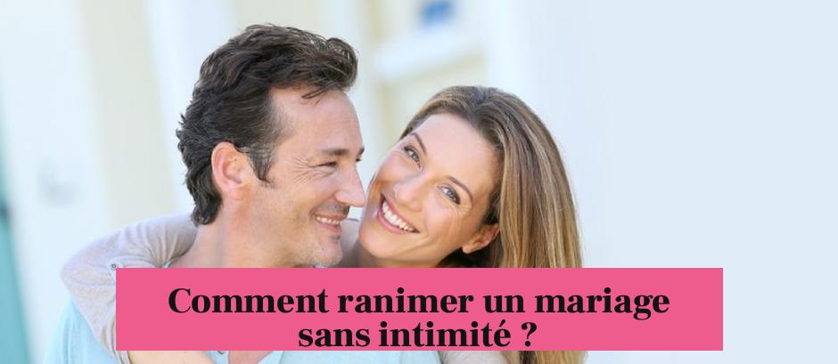 Comment ranimer un mariage sans intimité ?