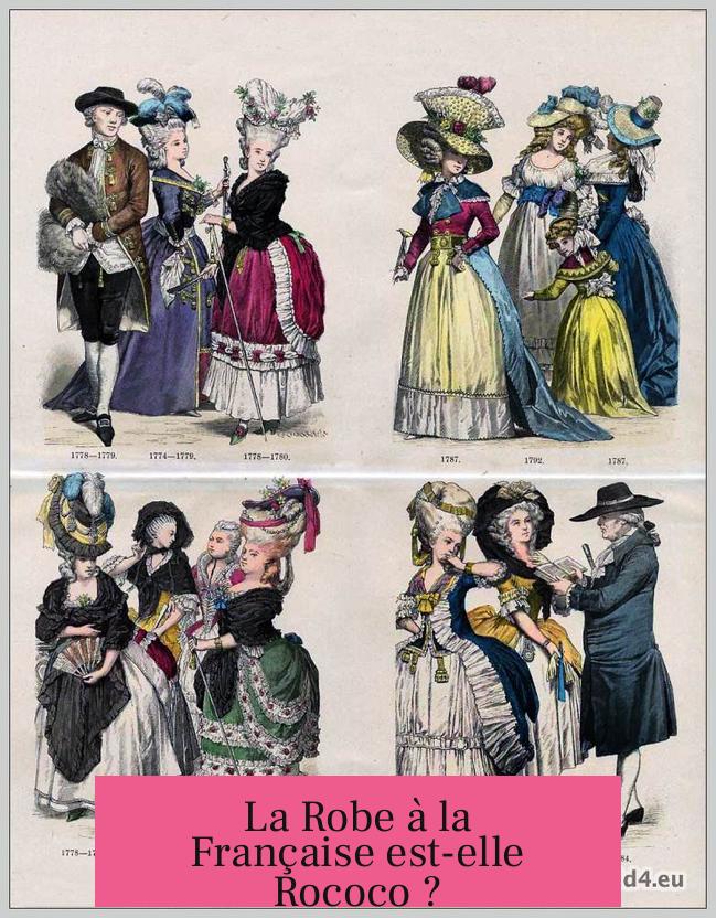 La Robe à la Française est-elle Rococo ?