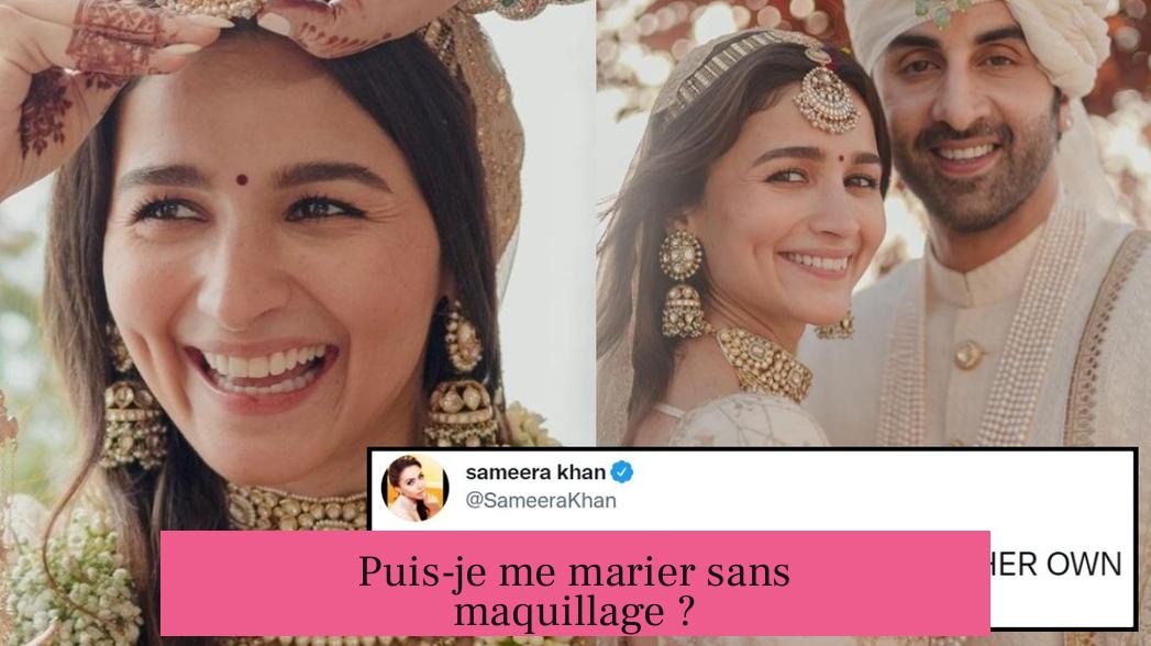 Puis-je me marier sans maquillage ?