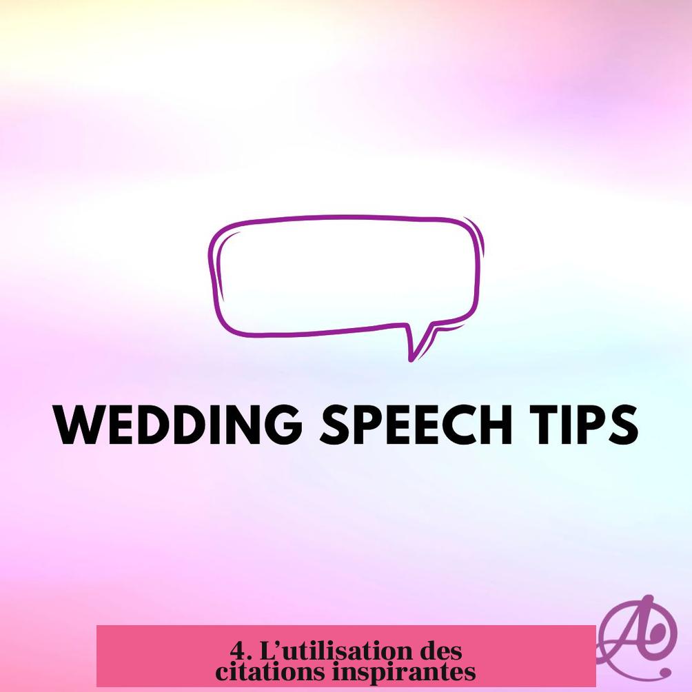 4. L’utilisation des citations inspirantes