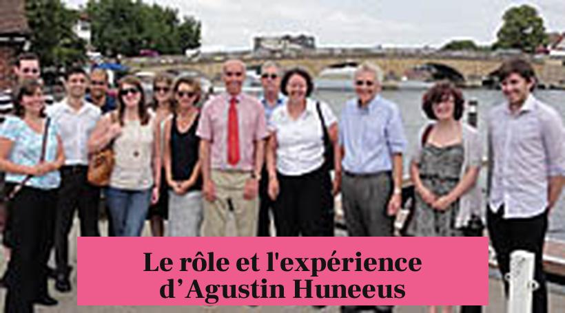 Le rôle et l'expérience d’Agustin Huneeus