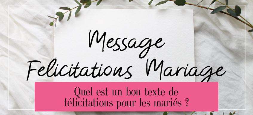 Quel est un bon texte de félicitations pour les mariés ?