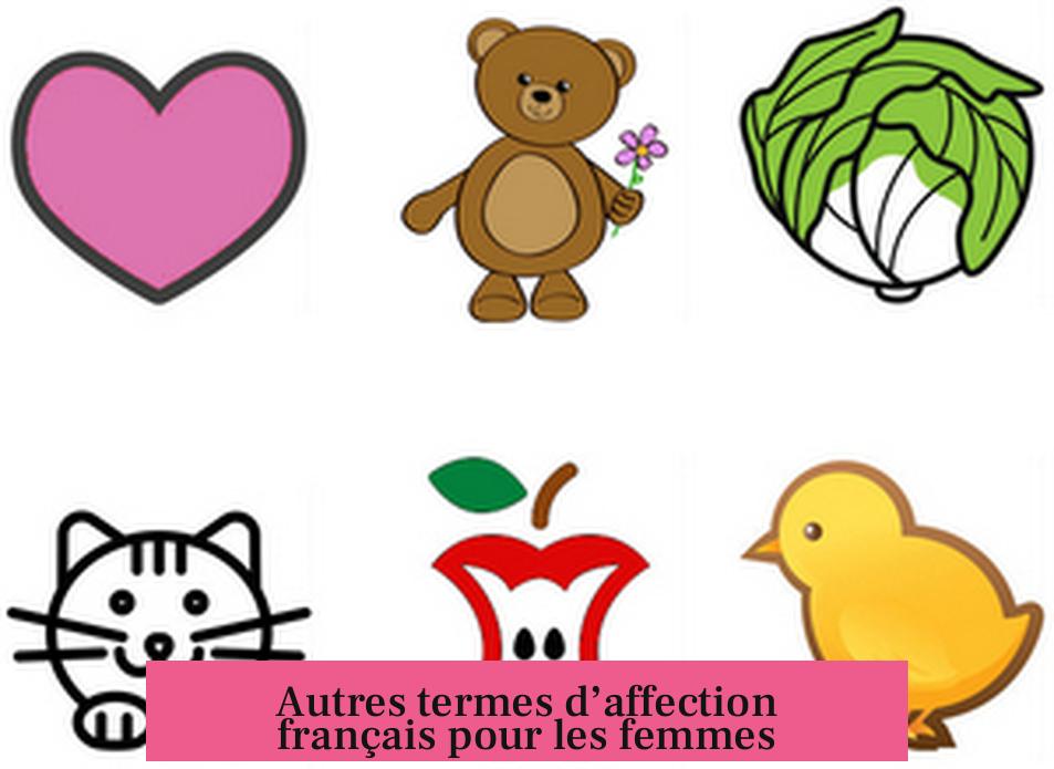 Autres termes d’affection français pour les femmes