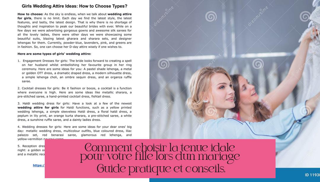 Comment choisir la tenue idéale pour votre fille lors d'un mariage ? Guide pratique et conseils.