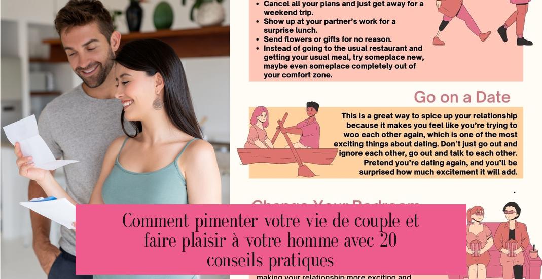 Comment pimenter votre vie de couple et faire plaisir à votre homme avec 20 conseils pratiques