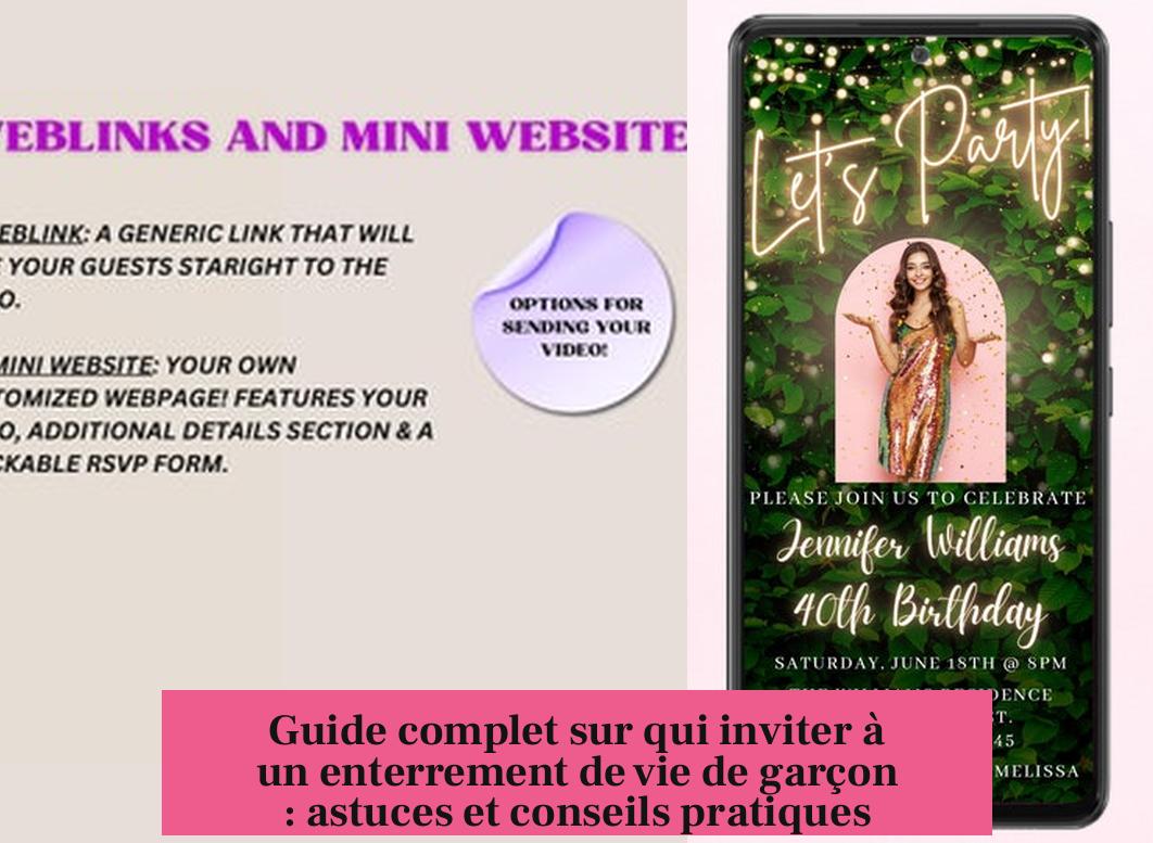 Guide complet sur qui inviter à un enterrement de vie de garçon : astuces et conseils pratiques