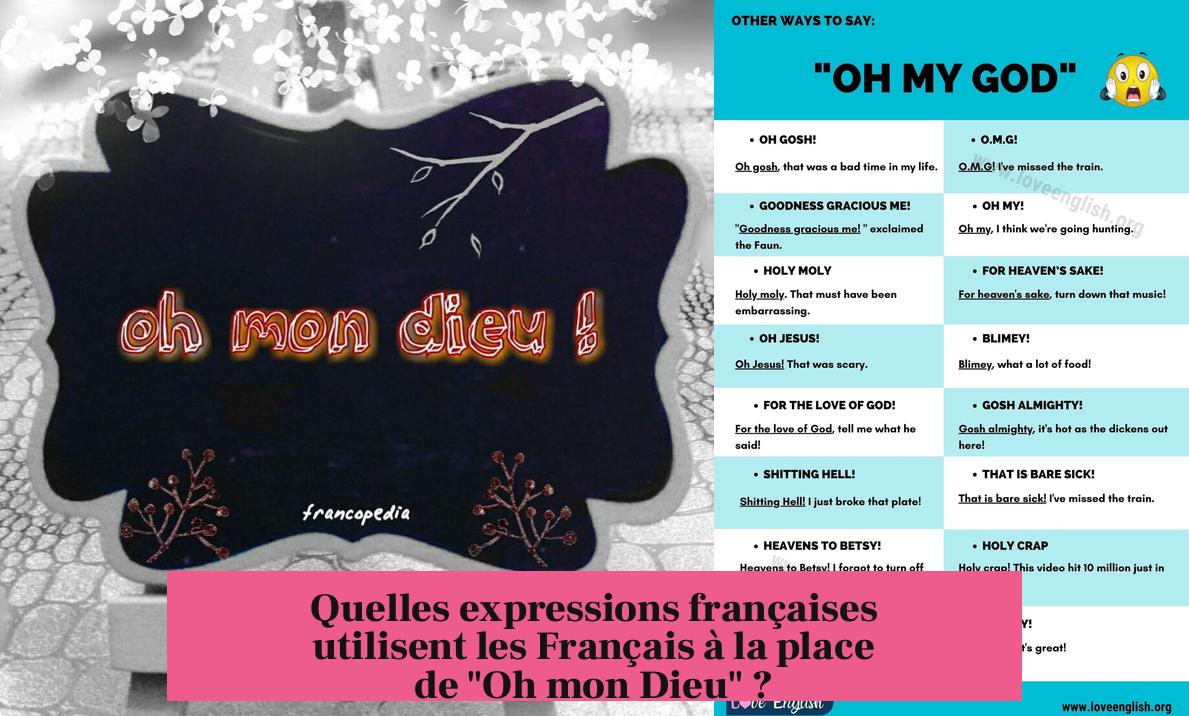 Quelles expressions françaises utilisent les Français à la place de "Oh mon Dieu" ?