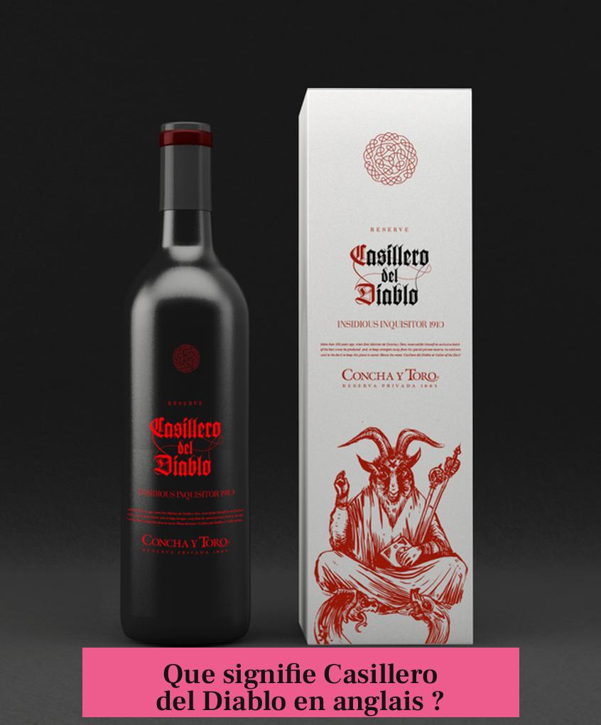 Que signifie Casillero del Diablo en anglais ?