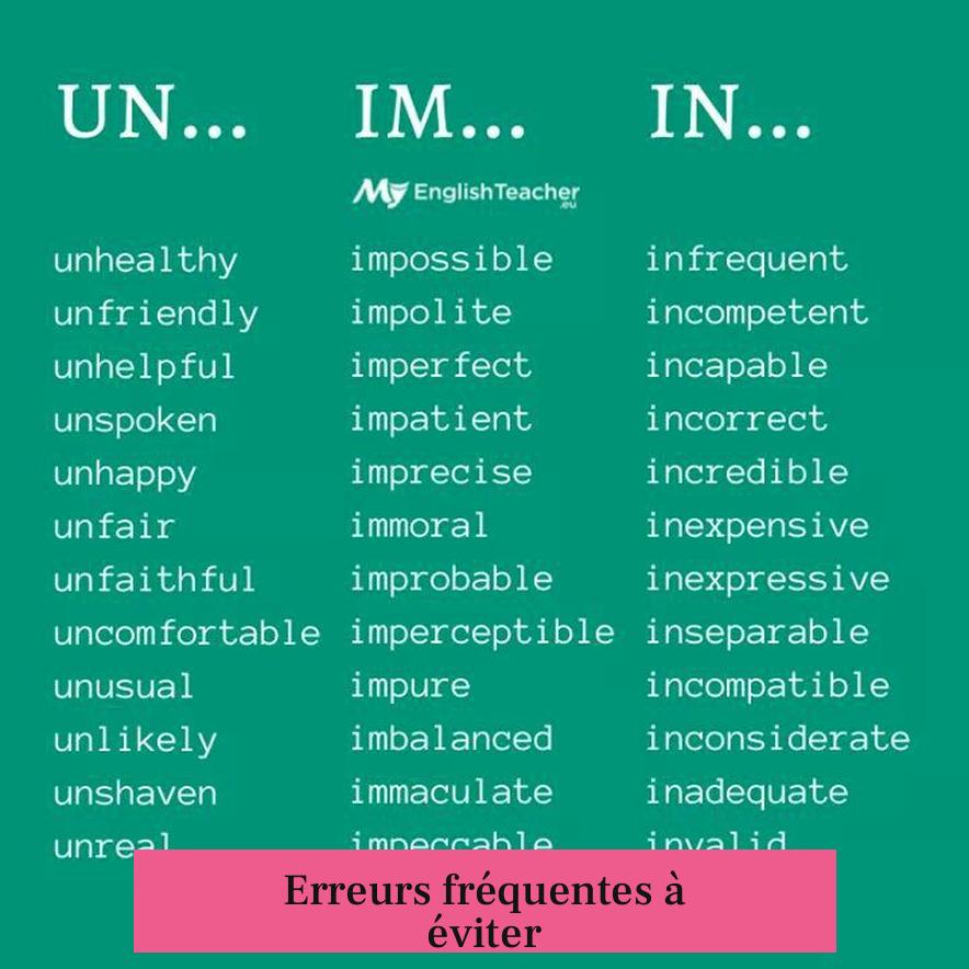 Erreurs fréquentes à éviter
