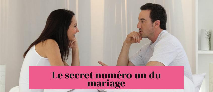 Le secret numéro un du mariage