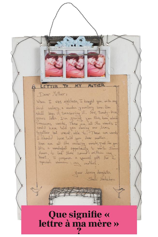 Que signifie « lettre à ma mère » ?