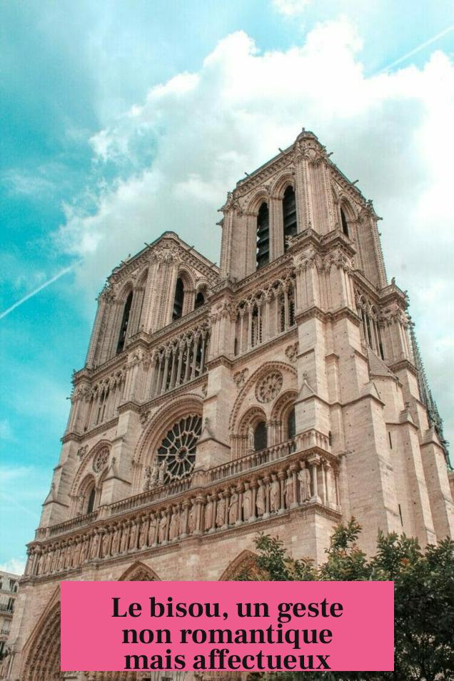 Le bisou, un geste non romantique mais affectueux
