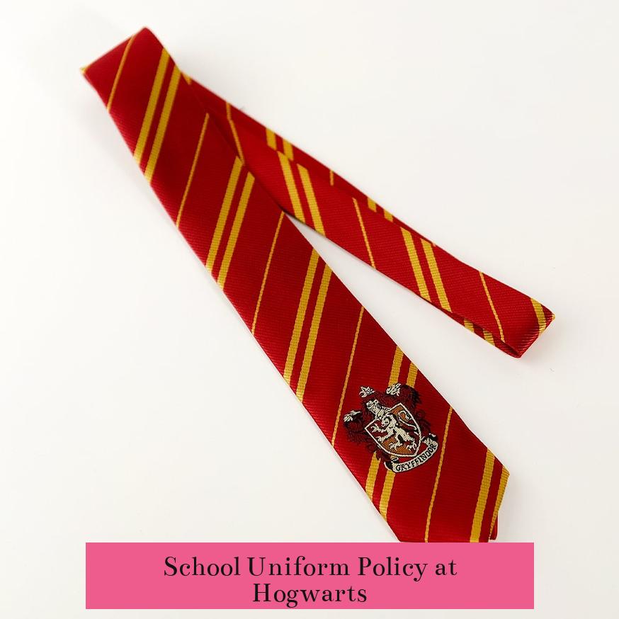 School Uniform Policy at Hogwarts