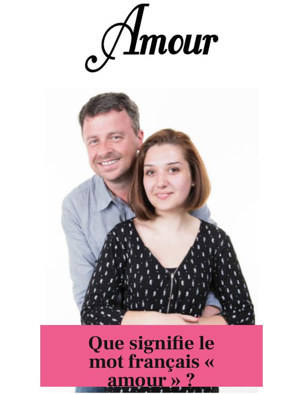 Que signifie le mot français « amour » ?