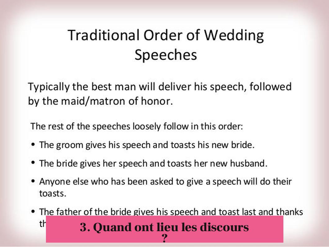 3. Quand ont lieu les discours ?
