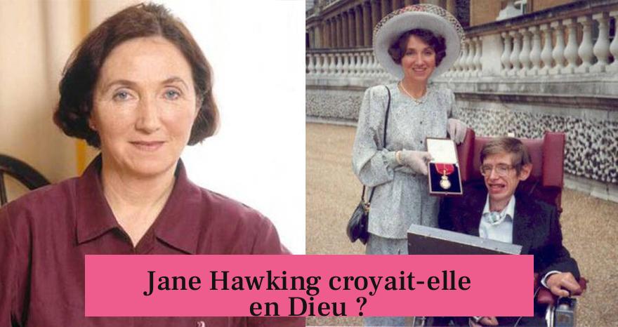 Jane Hawking croyait-elle en Dieu ?