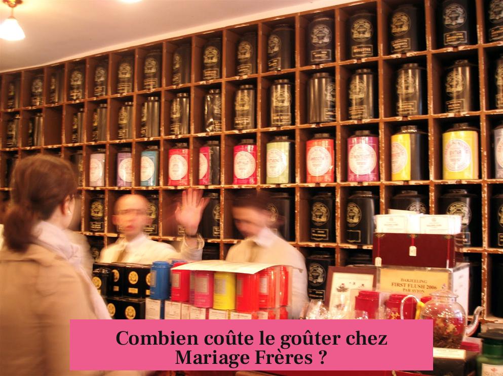 Combien coûte le goûter chez Mariage Frères ?