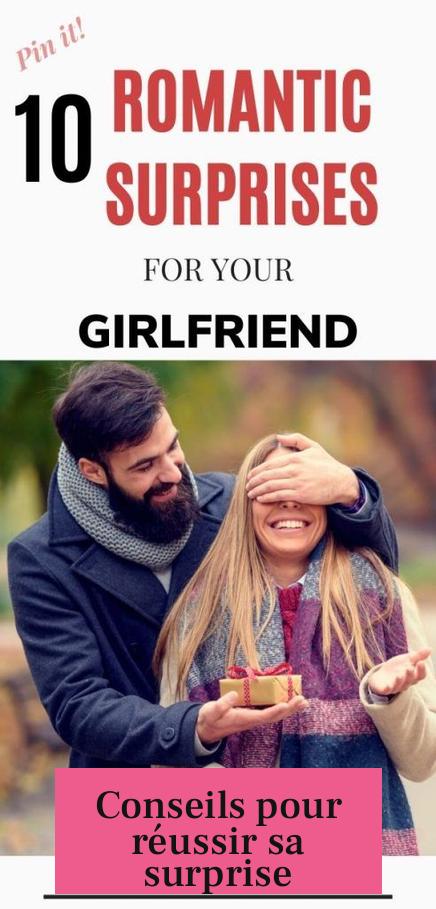 Conseils pour réussir sa surprise