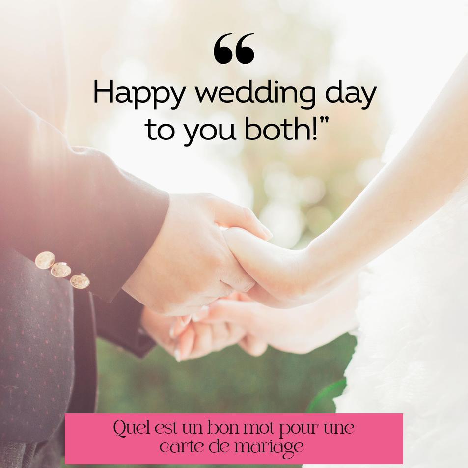 Quel est un bon mot pour une carte de mariage ?