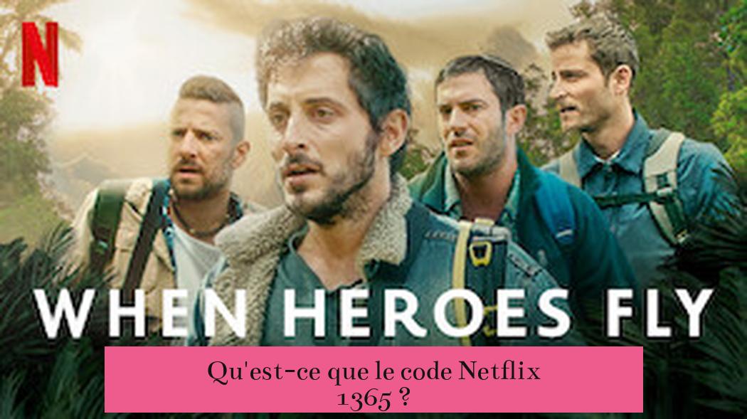 Qu'est-ce que le code Netflix 1365 ?