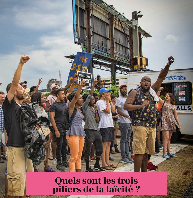 Quels sont les trois piliers de la laïcité ?