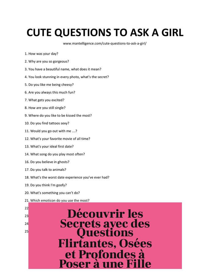 Découvrir les Secrets avec des Questions Flirtantes, Osées et Profondes à Poser à une Fille