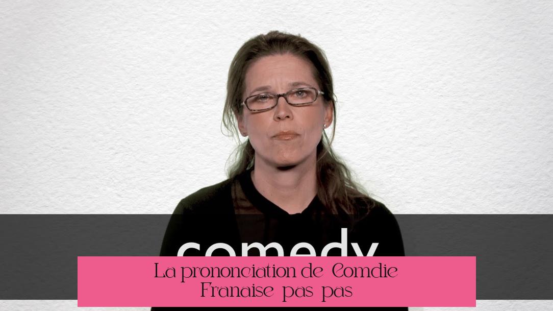 La prononciation de « Comédie-Française » pas à pas